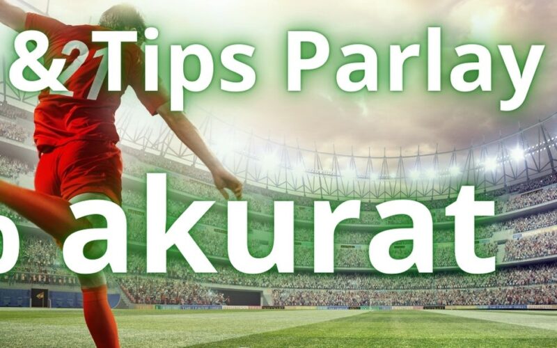 Prediksi & Tips Parlay c